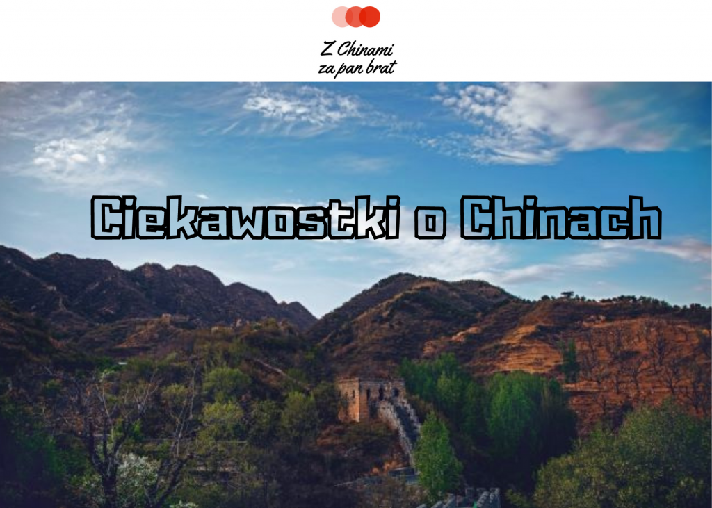 ciekawostki o Chinach