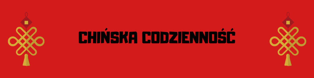 ciekawostki o Chinach